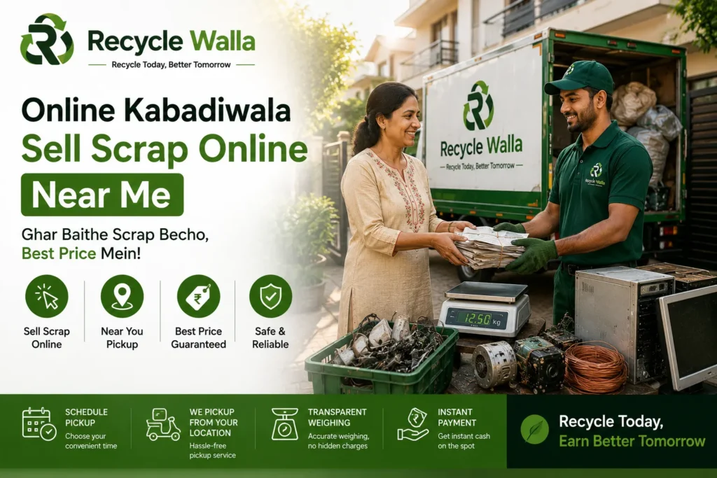 Recycle Walla Online Kabadiwala Sell Scrap Online Near Me